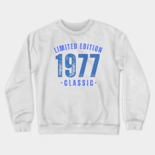 1977 Limited Edition Crewneck Sweatshirt